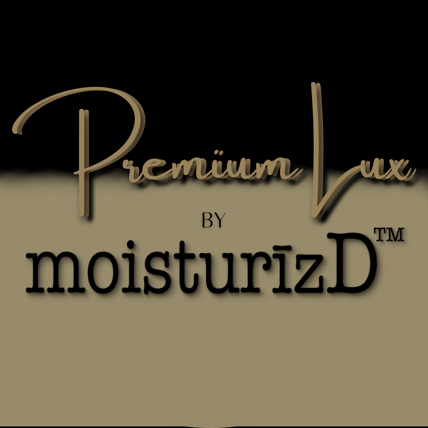 PREMIUM LUX GIFT SET (LIMITED RELEASE) - MoisturīzD™